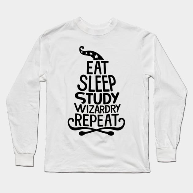 Eat, Sleep, Study Wizardry, Repeat - Hat - Wizard Long Sleeve T-Shirt by Fenay-Designs